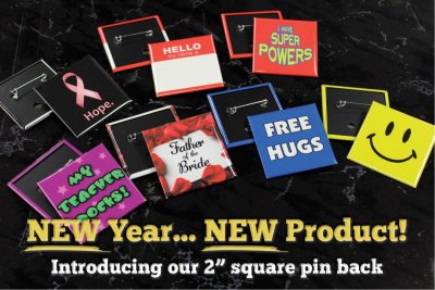 New Year...New Product. Say Hello To The 2 Inch Square!